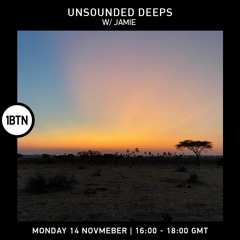 Unsounded Deeps with Jaime - 14.11.2022