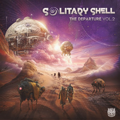 Solitary Shell - The Departure Vol. 2 - Live set
