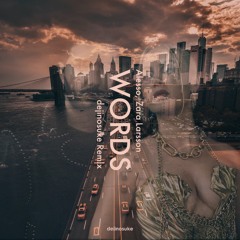 Alesso, Zara Larsson - Words (dejinosuke Remix) [Free Download]