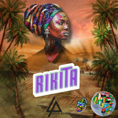 AfroBeats/Afrofusion/AfroVibes -Rikita