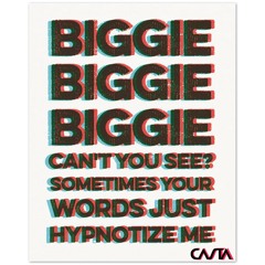 The Notorious B.I.G Hypnotize (Casta Remix)