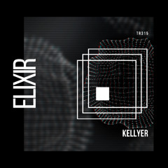 PREMIERE: KELLYER - Elixir (Original Mix) [ThreeRecords]