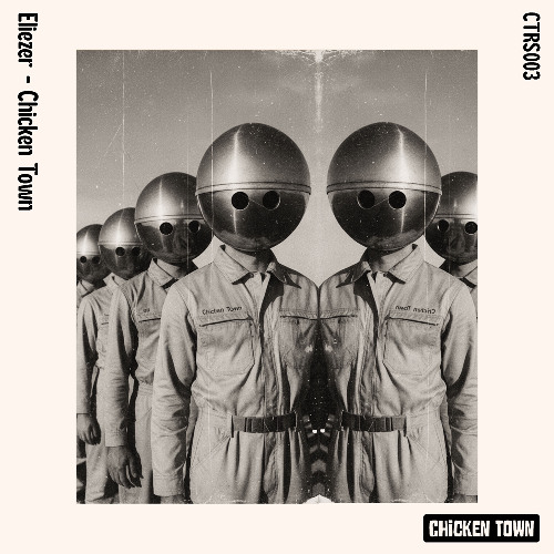 PREMIERE : Eliezer - Chicken Town (Basement Extended Mix)