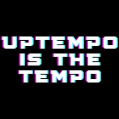 UPTEMPO SETS