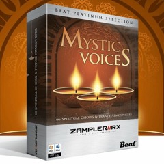 MYSTIC VOICES - 3.3 GB of Spiritual Choirs & Trance Atmospheres