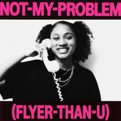 Laila! - NOT MY PROBLEM (Bounce Remix) #notmyproblemlaila!