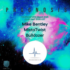 Mista Twist - Prognosis Breaks Mix - March 2025