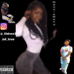 LilDre x dtrue-Baddie Baby