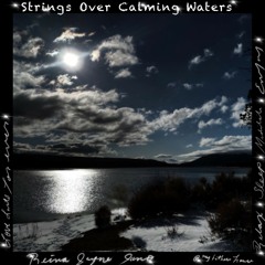 Strings Over Calming Waters