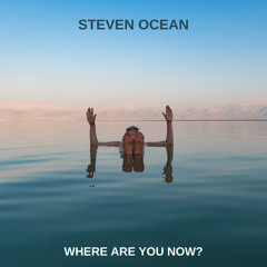 Where Are You Now?