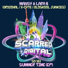 Mansy & Lara B - Summer Time EP [OUT NOW-SD183] (2020)