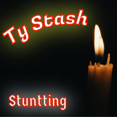 Ty Stash - Stuntting