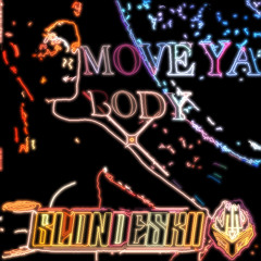 Move Ya Body (FREE DOWNLOAD)