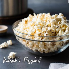 WHATS POPPIN (FuegoMix)