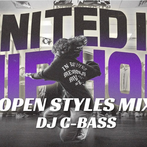 United In Hip Hop: Open Styles Mix