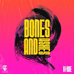 BłADE - Bones to Ashes