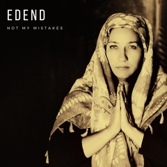 EdenD - Not My Mistakes