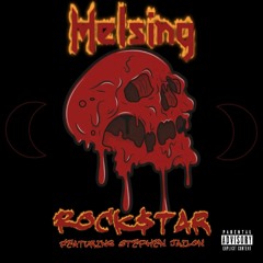 Rock$tar (feat. Helsing & Stephen Jailon) [Prod. by Subliminal Beatz]
