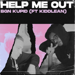 Help Me Out (ft. KiddLean)