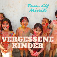 vergessene Kinder