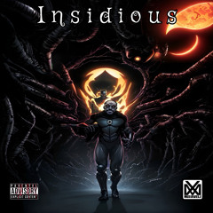 Insidious Produced By Gotcha Beats