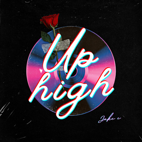 Jake C - Up High