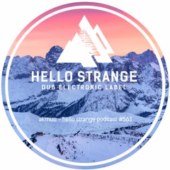 akmuo - hello strange podcast #563