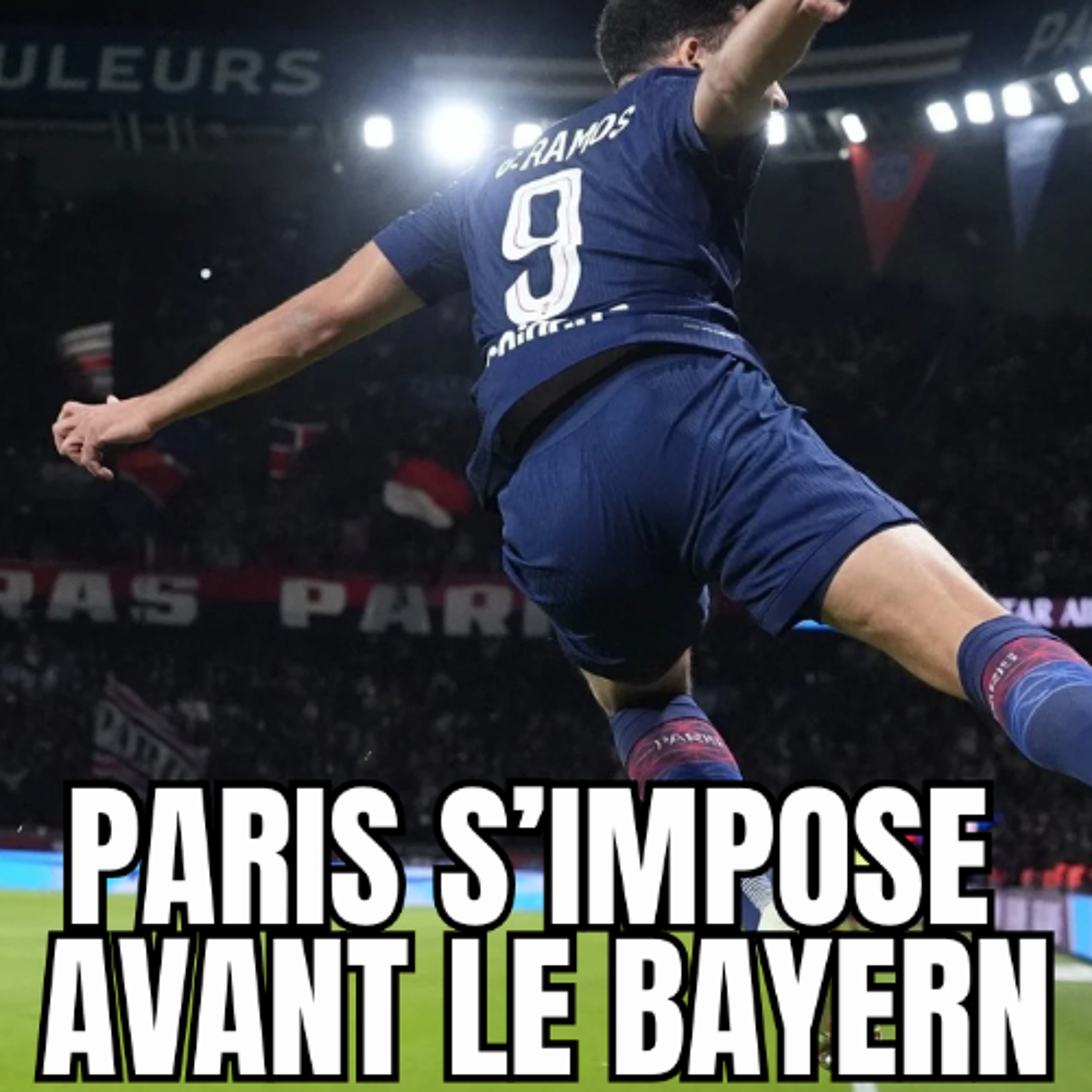 PARIS S'IMPOSE (3-0) AVANT TOTTENHAM !