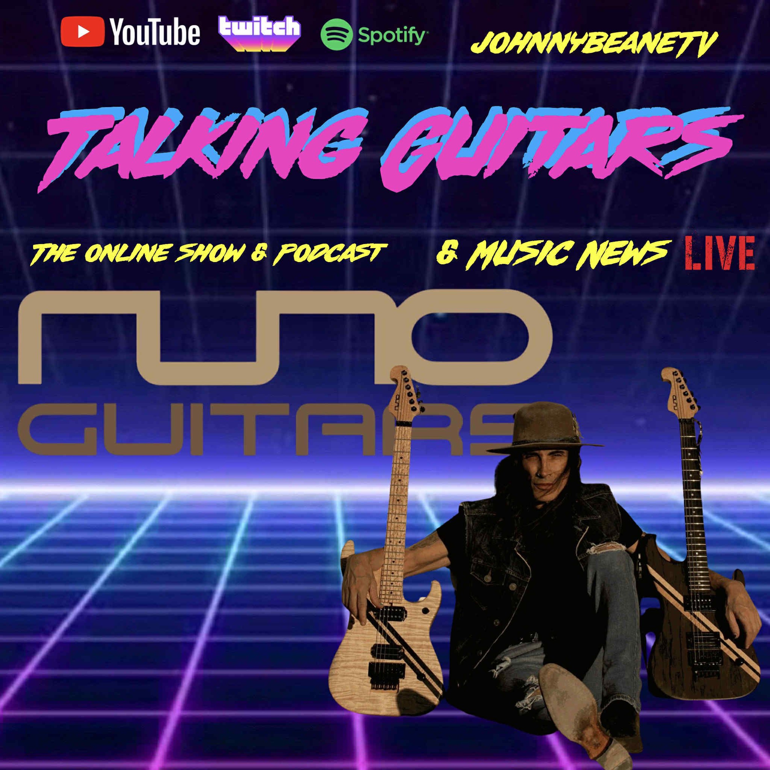 Talking Guitars_ Nuno Bettencourt Launches _NUNOGuitars! DARK HORSE & WHITE STALLION! 9_30_25 episode artwork