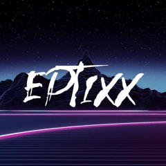 Eptixx - Aufmarsch