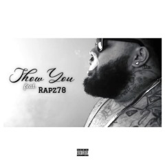 L.A Donn X RAPZ78- SHOW YOU