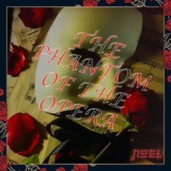 The Phantom Of The Opera (NOEL Remix) [+3key Read Discription]