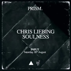 @ Prism w/ Chris Liebing