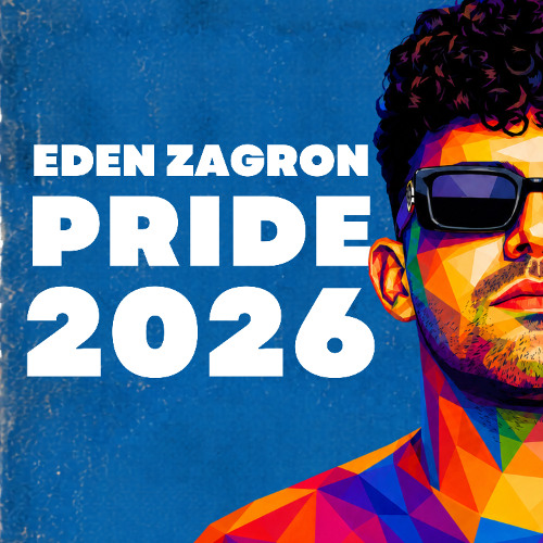 EDEN ZAGRON PRIDE 2026