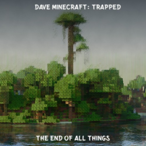 THE END OF ALL THINGS [ COVER ] + FLP