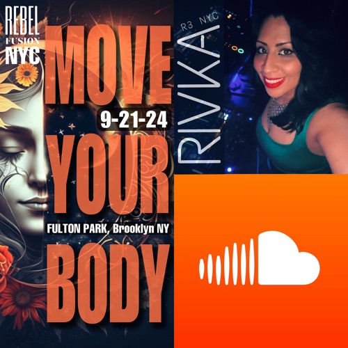 9-21-24 RIVKA R3 NYC | MOVE YOUR BODY | FULTON PARK | BK, NYC