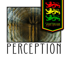 FREE DOWNLOAD - Zion Nation - Perception