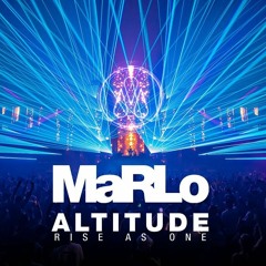 MaRLo - ALTITUDE Malaysia 2022 (full Set) (320 Kbps)