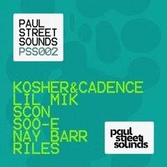 Kosher x Cadence - Kick It (PSS 002)