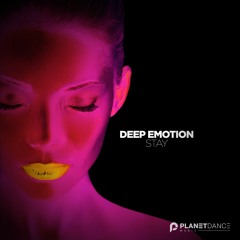 Deep Emotion - Stay