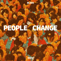 PEOPLE CHANGE