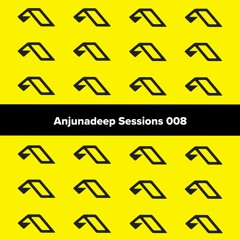 Anjunadeep Sessions 008