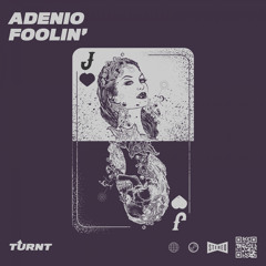 Adenio - Foolin'