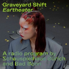 Graveyard Shift: Eartheater