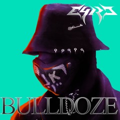 BULLDOZE [FREE]