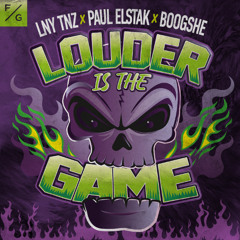 LNY TNZ x Paul Elstak x Boogshe - Louder Is The Game (Extended Mix)