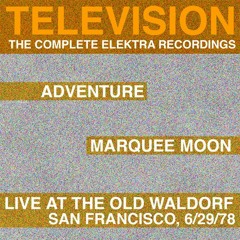 Marquee Moon (Remastered)