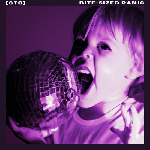 [CTO] - Bite-Sized Panic (Free Download)
