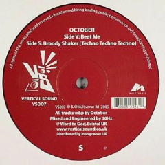 October - Broody Shaker (Techno Techno Techno)