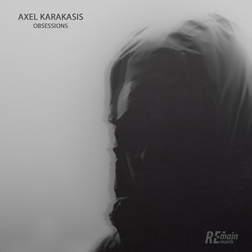 Axel Karakasis - Obsessions